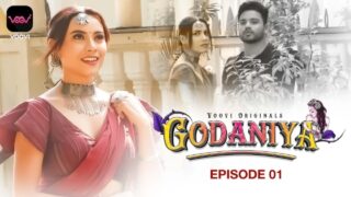 Godaniya – S01E01 – 2023 – Desi Sex Web Series – Voovi