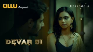 Devar Ji Part 2 – S01E01 – 2024 – Desi Sex Web Series – Ullu