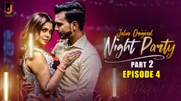 Night Party – S01E04 – 2024 – Desi Sex Web Series – Jalva