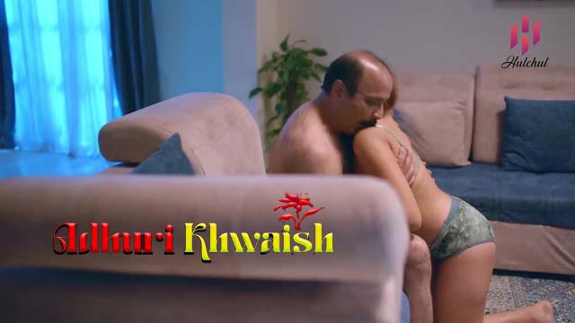 Adhuri Khwaish – S01E04 – 2024 – Desi Sex Web Series – HulChul