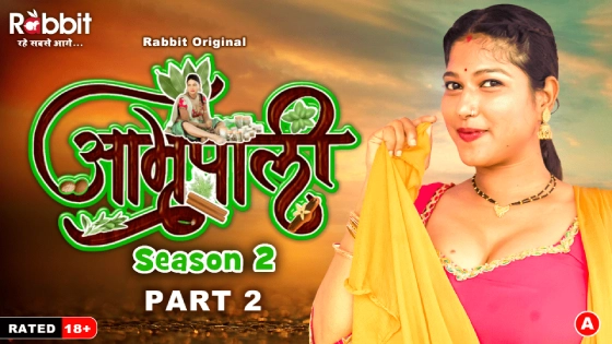 Amrapali – S02E03 – 2024 – Desi Sex Web Series – RabbitMovies