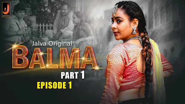 Balma – S01E01 – 2024 – Desi Sex Web Series – Jalva