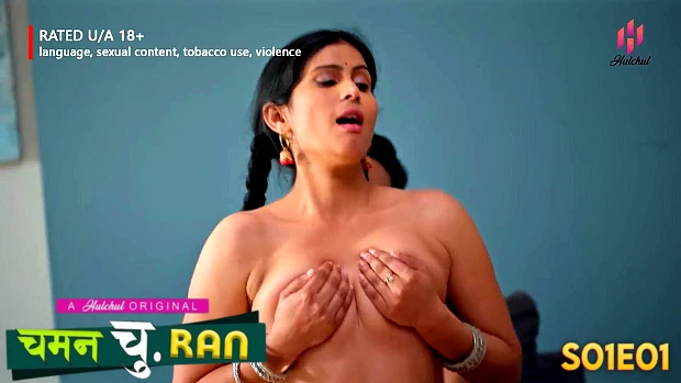 Chaman Churan – S01E01 – 2023 – Desi Sex Web Series – HulChul