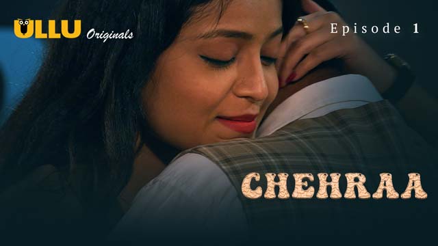 Chehraa – Part 1 – S01E01 – 2024 – Desi Sex Web Series – Ullu