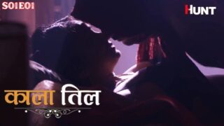 Kaala Til – S01E01 – 2024 – Desi Sex Web Series – HuntCinema