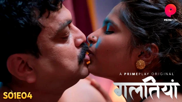 Galtiyan – S01E04 – 2024 – Desi Sex Web Series – PrimePlay