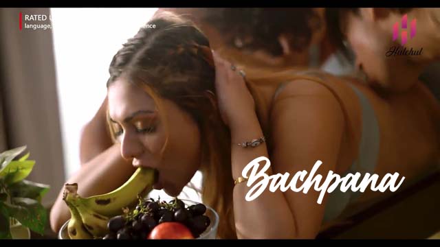 Bachpana – S01E06 – 2024 – Desi Sex Web Series – HulChul