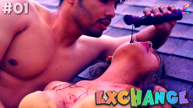 Exchange – S01E01 – 2024 – Desi Sex Web Series – Balloons