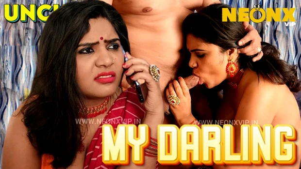 My Darling – 2024 – Desi Uncut Sex Short Film – Neonx