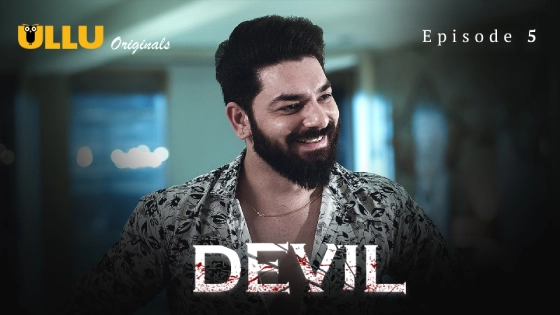 Devil Part 2 – S01E02 – 2024 – Desi Sex Web Series – Ullu