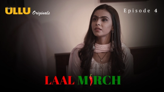 Laal Mirch Part 2 – S01E02 – 2024 – Desi Sex Web Series – Ullu