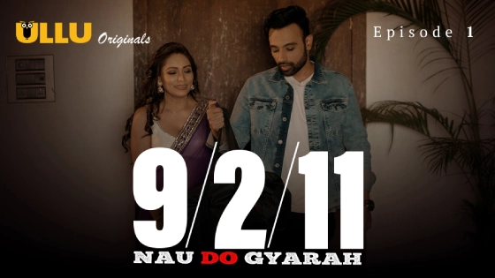 Nau Do Gyarah Part 1 – S01E01 – 2024 – Desi Sex Web Series – Ullu