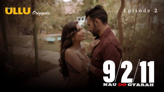 Nau Do Gyarah Part 1 – S01E02 – 2024 – Desi Sex Web Series – Ullu