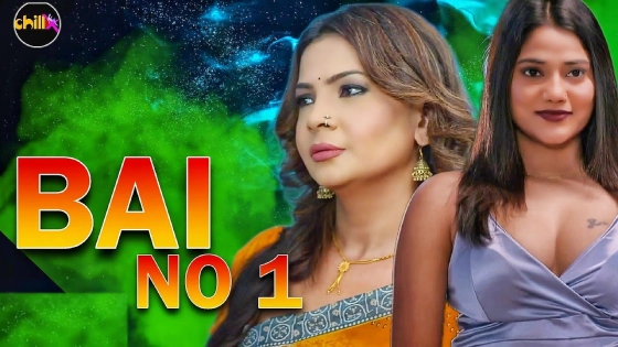 Bai No.1 – S01E03 – 2024 – Desi Sex Web Series – Chillx