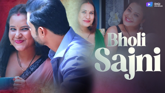 Bholi Sajni – S01E02 – 2024 – Desi Sex Web Series – DigiMoviePlex