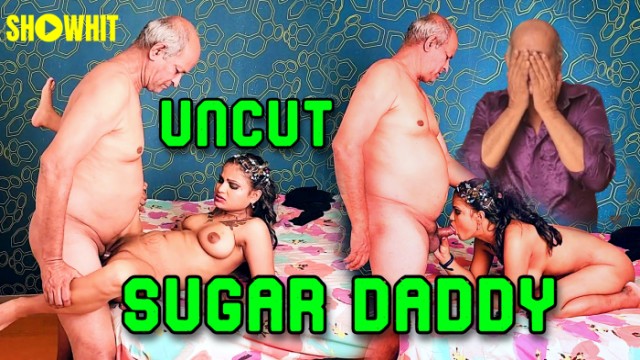 Sugar Daddy – 2024 – Desi Uncut Sex Short Film – ShowHit