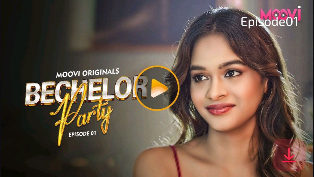Bachelor Party – E01 – 2024 – Desi Sex Web Series – Moovi