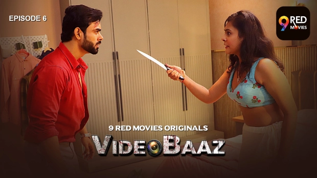 VideoBaaz – E06 – 2024 – Desi Sex Web Series – 9RedMovies