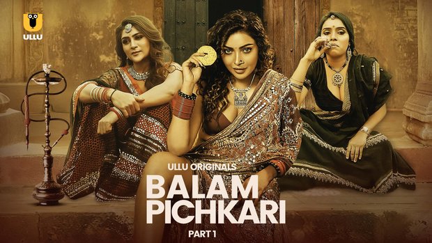 Balam Pichkari – P01 – 2025 – Desi Sex Web Series – UllU