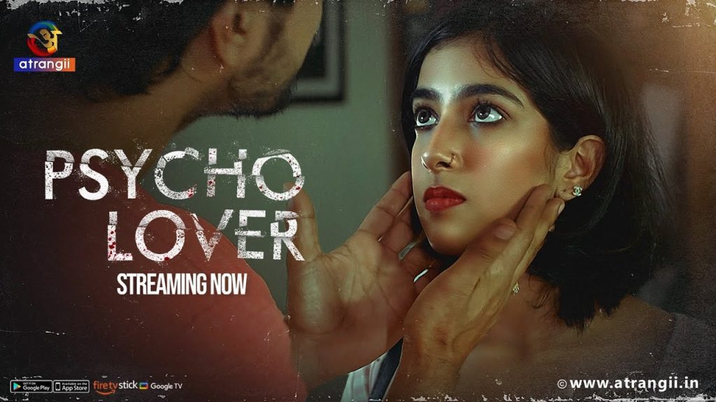 Psycho Lover – 2025 – Desi Sex Web Series – Atrangii